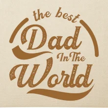 The best dad in the world - písacie