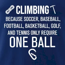 Climbing beacause one ball