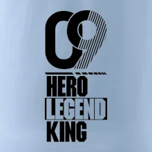 Hero, Legend, King 2009