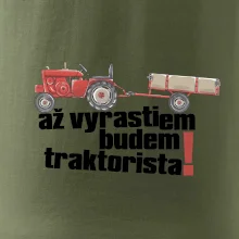 Až vyrastiem budem traktorista