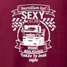 Neznášam byť sexy - Vodič nákladiaku