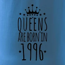 Queens are born in 1996