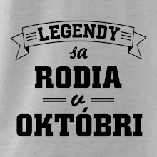 Legendy sa rodia v októbri