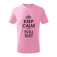 Keep calm - váš text