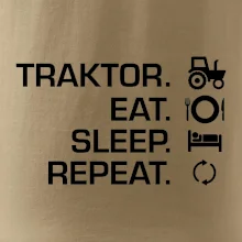 Traktor eat sleep repeat Traktor eat sleep repeat