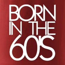 Born In The 60's