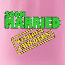 Soon married without childern
