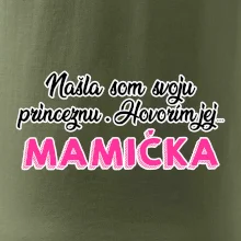 Našla som princeznu - mamička