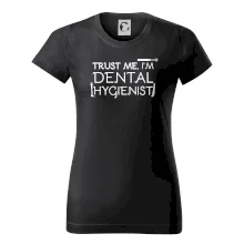 Trust me I'm dental hygienist