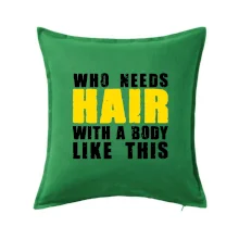 Who Needs Hair With A Body Like This