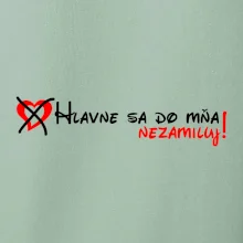 Hlavne sa do mňa nezamiluj - v riadku