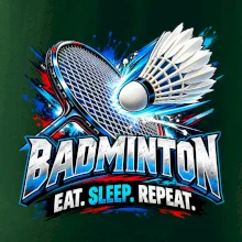 Bedmintonová raketa s košíčkom eat sleep repeat