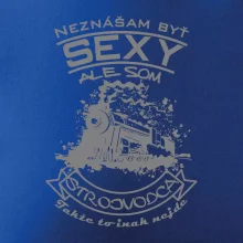 Neznášam byť sexy - Strojvodca Neznášam byť sexy - Strojvodca