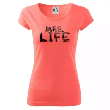 Mrs. Life Mrs. Life