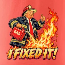 Donald Trump jako hasič I fixed it