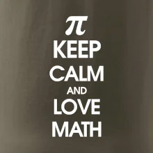 Keep calm and love math
