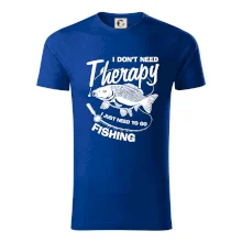 I dont need therapy - fishing