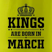 Kings are born in March