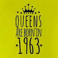 Queens are born in 1963