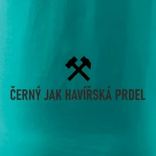 ČERNÝ JAK HAVÍŘSKÁ PRDEL﻿