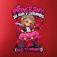 Princezny se rodí v listopadu drsná punková holčička