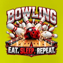 Bowlingová guľa a kolky eat sleep repeat