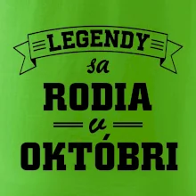 Legendy sa rodia v októbri