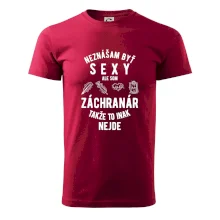 Neznášam byť sexy ale som záchranár Neznášam byť sexy ale som záchranár