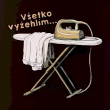 Všetko vyžehlím