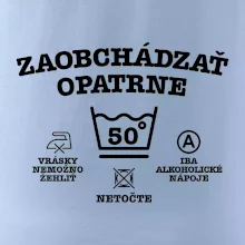 Zaobchádzať opatrne 50