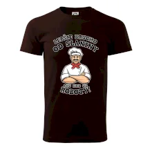 Lepšie brucho od slaniny ako hrb od roboty