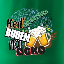Keď vyrastiem budem ako ocko Pivo