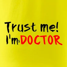 Trust me I´m  a Doctor / Ver mi som Doktor