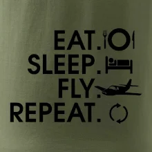 Eat sleep fly repeat Eat sleep fly repeat