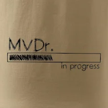 In progress titul MVDr. doktor doktorka veterinárnej medicíny