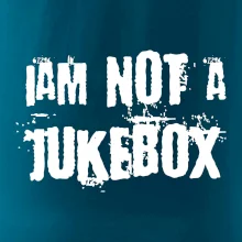 Iam not a jukebox - na prsiach
