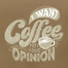 Coffee opinion