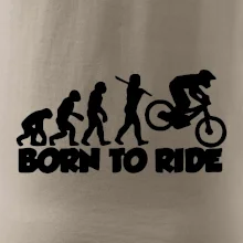 Evolution Born to ride Evolution Born to ride