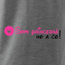 Som princezná No a čo! Som princezná No a čo!