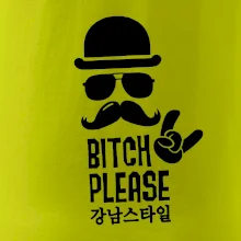 Bitch please! Mustache
