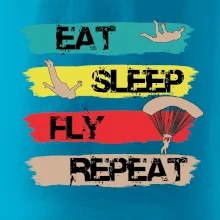 Eat Sleep Fly Repeat Paragliding Eat Sleep Fly Repeat Paragliding