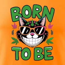 Marihuana - born to be