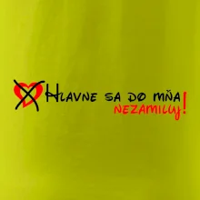 Hlavne sa do mňa nezamiluj - v riadku