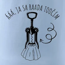 Ja sa rada točím - vývrtka Ja sa rada točím - vývrtka