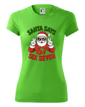 Santa says 67