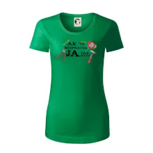 Ak to neopravim ja, tak nikto Ak to neopravim ja, tak nikto