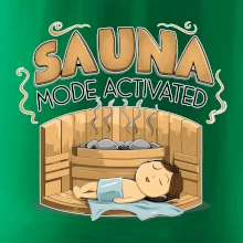 Sauna mode activated