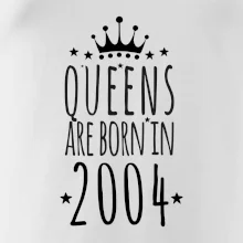 Queens are born in 2004
