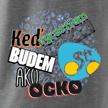 Keď vyrastiem budem ako ocko cestný bicykel
