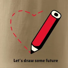 Let's draw some future Let's draw some future